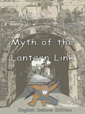 cover image of Myth of the Lantern Link